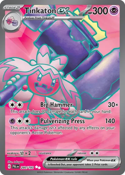 240 Tinkaton ex Paldea Evolved 2023 240 Tinkaton ex Paldea Evolved 2023