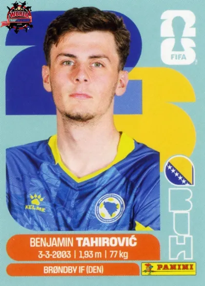 BIH9 Benjamin Tahirovic Panini World Cup 2026 2026 BIH9 Benjamin Tahirovic Panini World Cup 2026 2026