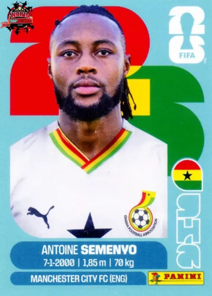 GHA20 Antoine Semenyo Panini World Cup 2026 2026 GHA20 Antoine Semenyo Panini World Cup 2026 2026
