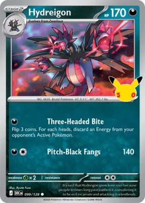 99 Hydreigon 30th Celebration 2026 99 Hydreigon 30th Celebration 2026