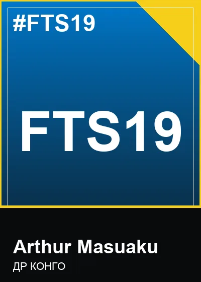 FTS19 Arthur Masuaku Panini Adrenalyn XL World Cup 2026 2026 FTS19 Arthur Masuaku Panini Adrenalyn XL World Cup 2026 2026